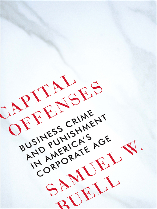 Title details for Capital Offenses by Samuel W. Buell - Available